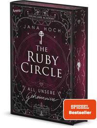 The Ruby Circle (1). All unsere Geheimnisse Hoch, Jana; Vath, Clara (Illustrationen) Copertina rigida 