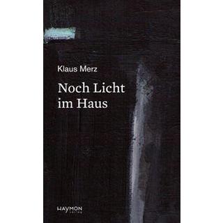 Noch Licht im Haus Merz, Klaus Couverture rigide 