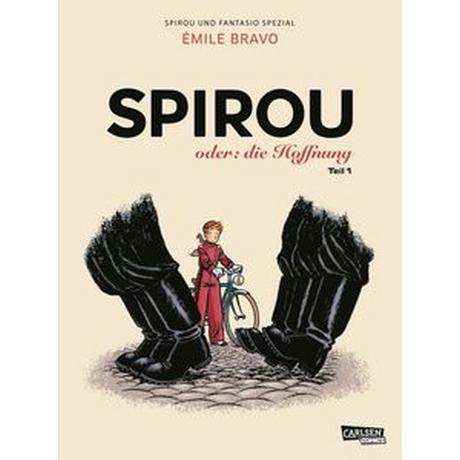 Spirou und Fantasio Spezial 26: Spirou oder: die Hoffnung 1 Bravo, Émile Couverture rigide 