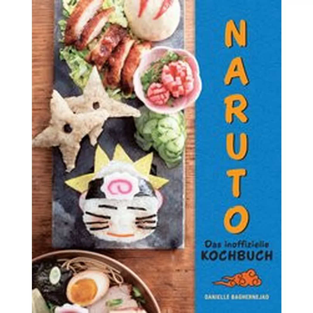 Panini - Naruto Das inoffizielle Kochbuch, Baghernejad, Danielle; Thomas, Ted (Fotografie); Kasprzak, Andreas (Übersetzung)