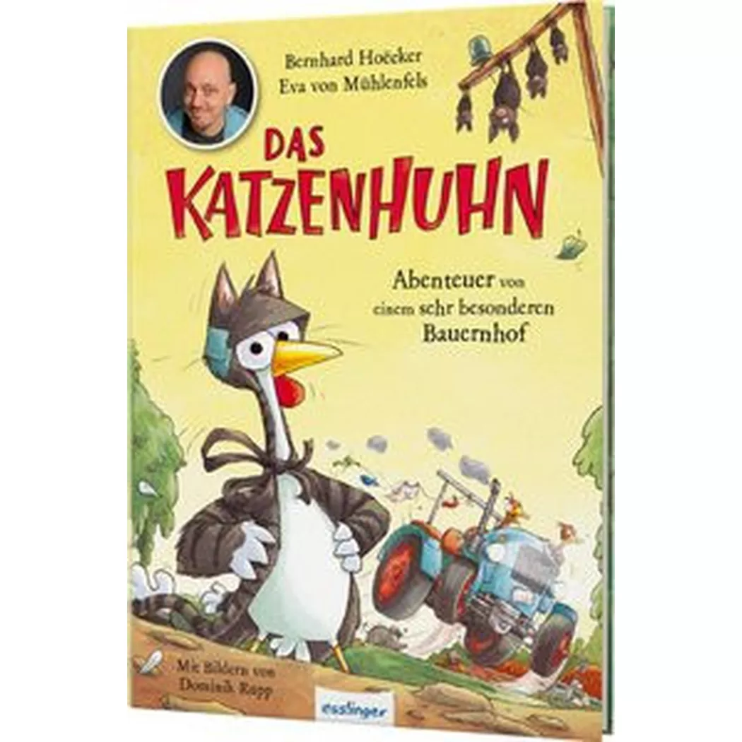 Thienemann - Das Katzenhuhn 2: Abenteuer von einem sehr besonderen Bauernhof, Hoëcker, Bernhard; Mühlenfels, Eva; Rupp, Dominik (Illustrationen)