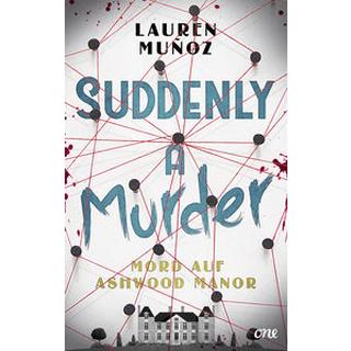 Suddenly a Murder - Mord auf Ashwood Manor Muñoz, Lauren; Volkens, Svantje (Übersetzung) Couverture rigide 