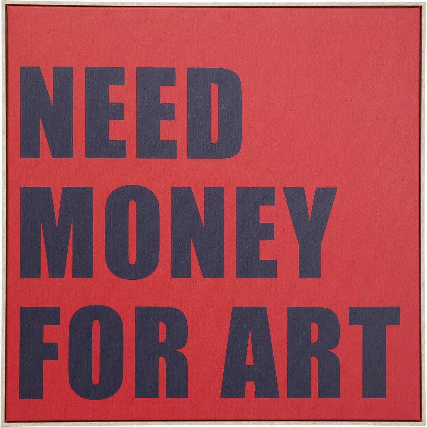 KARE Design Gerahmtes Bild Need Money 80x80  