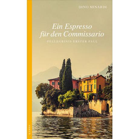 Ein Espresso für den Commissario Minardi, Dino Copertina rigida 