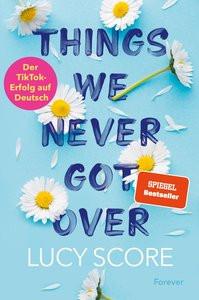 Things We Never Got Over (Knockemout 1) Score, Lucy; Witzemann, Dorothee (Übersetzung) Couverture rigide 