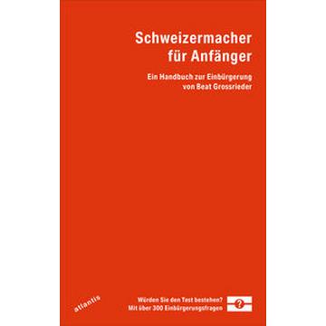 Schweizermacher für Anfänger