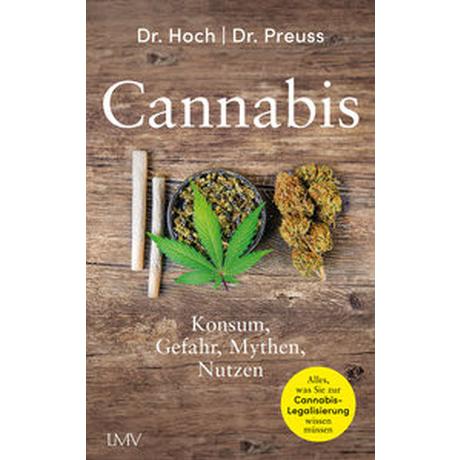 Cannabis Hoch, Eva; Preuss, Ulrich W. Copertina rigida 