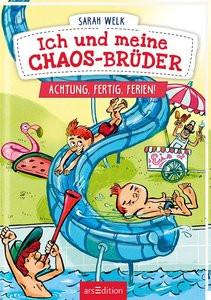 Ich und meine Chaos-Brüder - Achtung, fertig, Ferien! (Ich und meine Chaos-Brüder 4) Welk, Sarah; von Knorre, Alexander (Illustrationen) Couverture rigide 