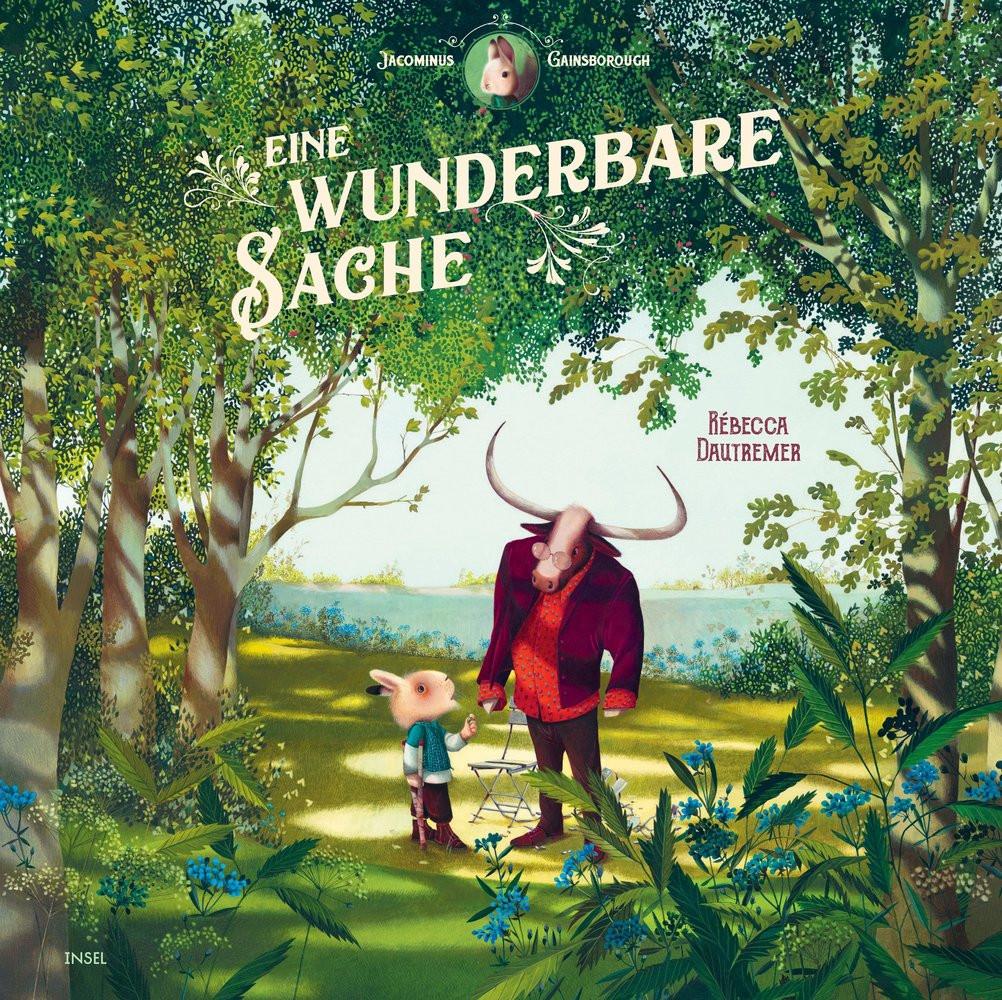 Eine wunderbare Sache Dautremer, Rébecca; Spingler, Andrea (Übersetzung) Gebundene Ausgabe 