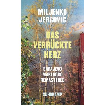 Das verrückte Herz