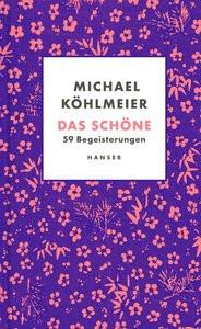 Das Schöne Köhlmeier, Michael Couverture rigide 