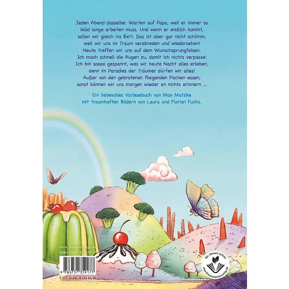 Komm mit ins Paradies der Träumer Mutzke, Max; Fuchs, Laura (Illustrationen); Fuchs, Florian (Illustrationen) Couverture rigide 