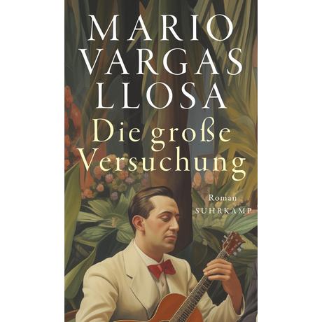 Die große Versuchung Vargas Llosa, Mario; Brovot, Thomas (Übersetzung) Copertina rigida 