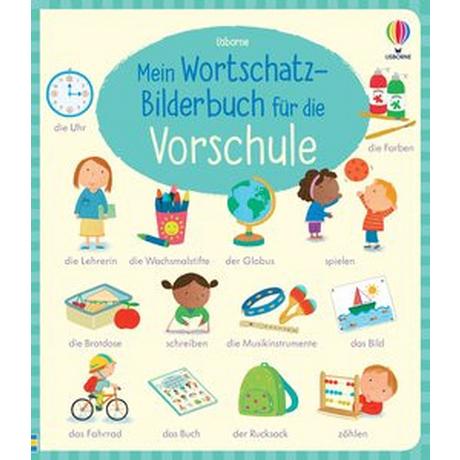 Mein Wortschatz-Bilderbuch für die Vorschule Bathie, Holly; Cabrol, Marta (Illustrationen) Copertina rigida 