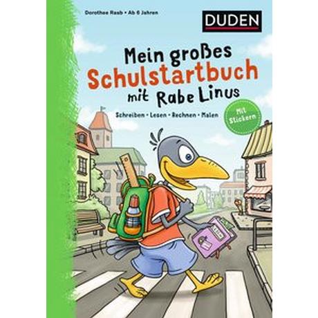 Mein großes Schulstartbuch mit Rabe Linus Raab, Dorothee; Leuchtenberg, Stefan (Illustrationen); Leberer, Sigrid (Illustrationen); Abel, Bettina (Illustrationen) Copertina rigida 