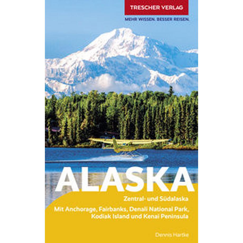 Trescher Verlag  TRESCHER Reiseführer Alaska 