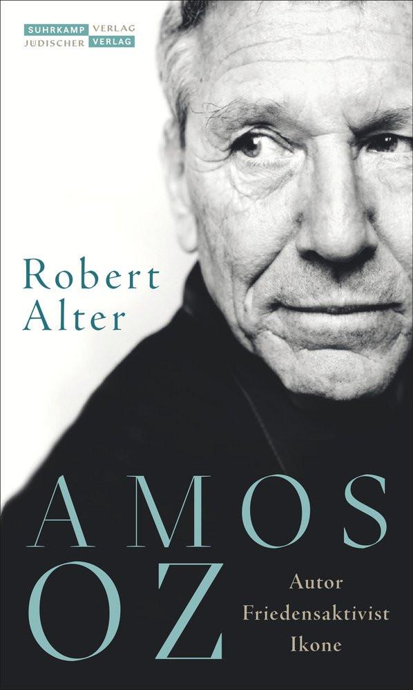 Amos Oz Alter, Robert; Kömen, Ursula (Übersetzung) Gebundene Ausgabe 