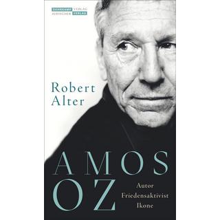 Amos Oz Alter, Robert; Kömen, Ursula (Übersetzung) Gebundene Ausgabe 