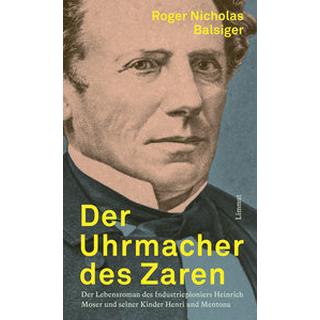 Der Uhrmacher des Zaren Balsiger, Roger Nicholas Couverture rigide 