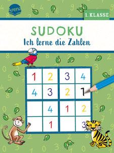 Sudoku. Ich lerne die Zahlen (1. Klasse) Geßner, Holger; Reimers, Silke (Illustrationen) Copertina rigida 