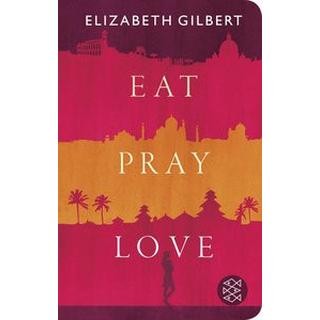 Eat, Pray, Love Gilbert, Elizabeth; Mill, Maria (Übersetzung) Copertina rigida 