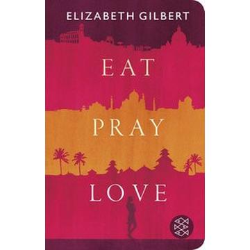 Eat, Pray, Love