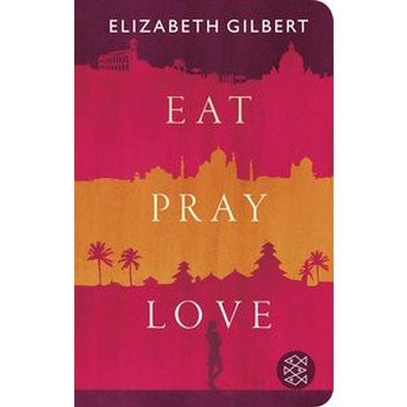 Eat, Pray, Love Gilbert, Elizabeth; Mill, Maria (Übersetzung) Copertina rigida 