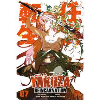 Yakuza Reincarnation 7 Natsuhara, Takeshi; Miyashita, Hiroki (Illustrationen); Maser, Verena (Übersetzung) Couverture rigide 