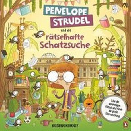 Penelope Strudel und die rätselhafte Schatzsuche Kearney, Brendan; Kearney, Brendan (Illustrationen); van der Avoort, Birgit (Übersetzung) Copertina rigida 