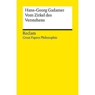 Vom Zirkel des Verstehens Gadamer, Hans-Georg; Lessing, Hans-Ulrich (Hrsg.) Taschenbuch 