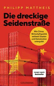 Die dreckige Seidenstraße Mattheis, Philipp Couverture rigide 