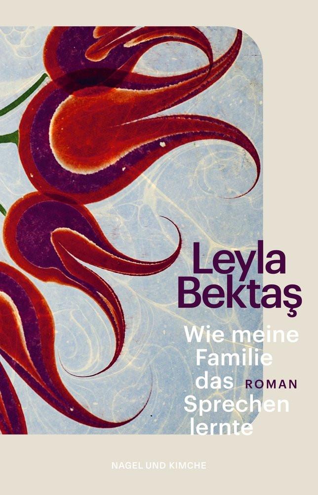 Wie meine Familie das Sprechen lernte BektaÅ, Leyla Copertina rigida 