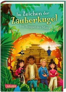 Im Zeichen der Zauberkugel 9: Im Tempel der Maya Gemmel, Stefan; Madesta, Katharina (Illustrationen) Couverture rigide 