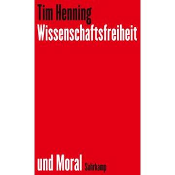 Wissenschaftsfreiheit und Moral