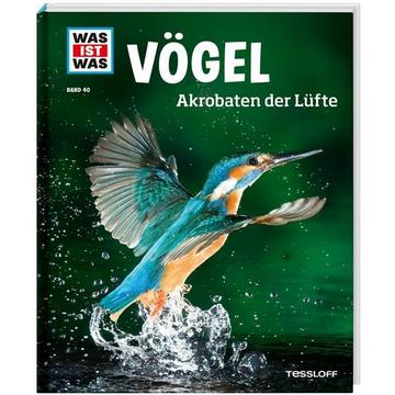 WAS IST WAS Band 40 Vögel. Akrobaten der Lüfte