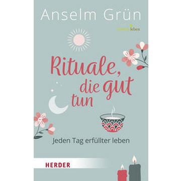 Rituale, die gut tun