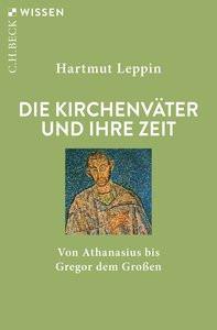 Die Kirchenväter und ihre Zeit Leppin, Hartmut Libro in brossura 