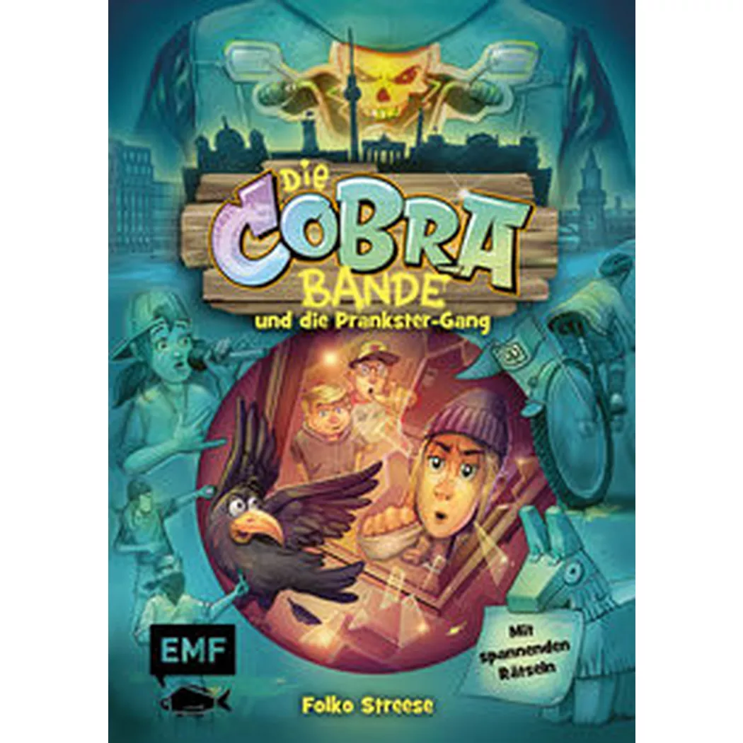 EMF Edition Michael Fischer - Die Cobra-Bande und die Prankster-Gang (Die Cobra-Bande-Reihe Band 2), Streese, Folko, Multicolor