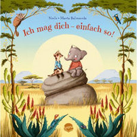 Ich mag dich - einfach so! Neele; Balmaseda, Marta (Illustrationen) Gebundene Ausgabe 