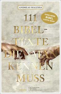 111 Bibeltexte, die man kennen muss Malessa, Andreas Libro in brossura 