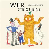 Wer steigt ein? Eggermann, Vera Couverture rigide 