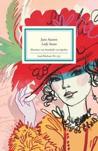 Lady Susan Austen, Jane; Sperber, Annabelle Von (Illustrationen); Beck, Angelika (Übersetzung) Gebundene Ausgabe 