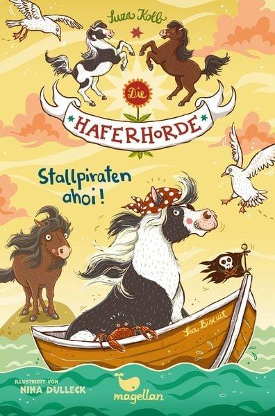 Magellan  Stallpiraten ahoi!  Die Haferhorde Band 5 