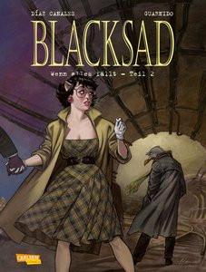 Blacksad 7: Wenn alles fällt - Teil 2 Díaz Canales, Juan; Guarnido, Juanjo (Illustrationen); Sachse, Harald (Übersetzung) Couverture rigide 