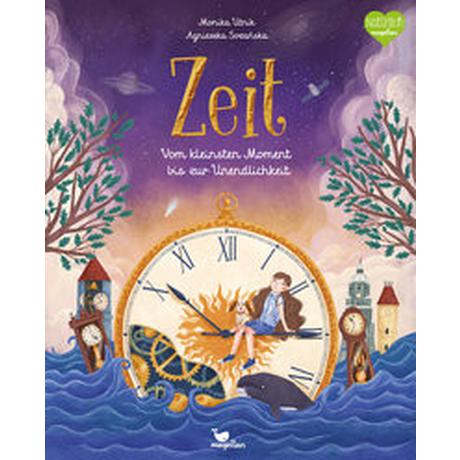 Zeit - Vom kleinsten Moment bis zur Unendlichkeit Utnik, Monika; Breuer, Marlena (Übersetzung); Sozanska, Agnieszka (Illustrationen) Copertina rigida 