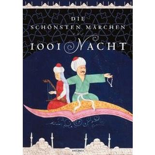 Die schönsten Märchen aus 1001 Nacht. In der klassischen Übersetzung von Dr. Gustav Weil Appel, Sabine (Hrsg.); Weil, Gustav Dr. (Übersetzung) Couverture rigide 