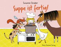 Suppe ist fertig! Straßer, Susanne Copertina rigida 