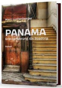 PANAMA Lustenberger, Marc Gebundene Ausgabe 