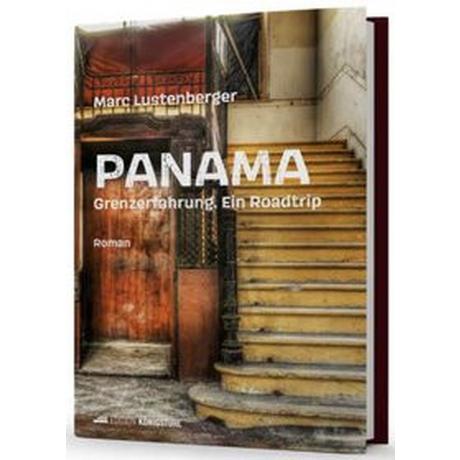 PANAMA Lustenberger, Marc Gebundene Ausgabe 