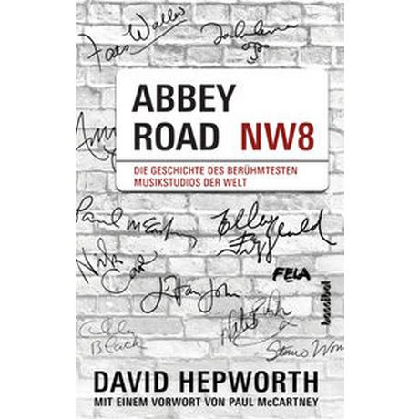 Abbey Road Hepworth, David; Tepper, Alan (Übersetzung); McCartney, Paul (Geleitwort) Gebundene Ausgabe 